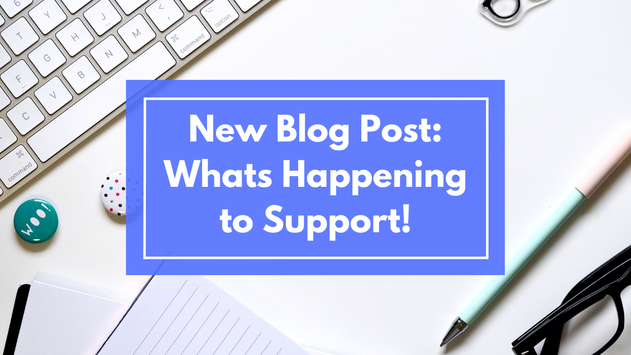 Support - What is it?